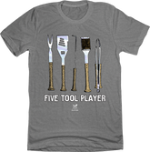 Five Tool Player - Baseball BBQ Tee